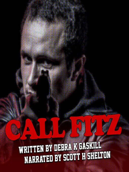 Title details for Call Fitz by Debra Gaskill - Wait list